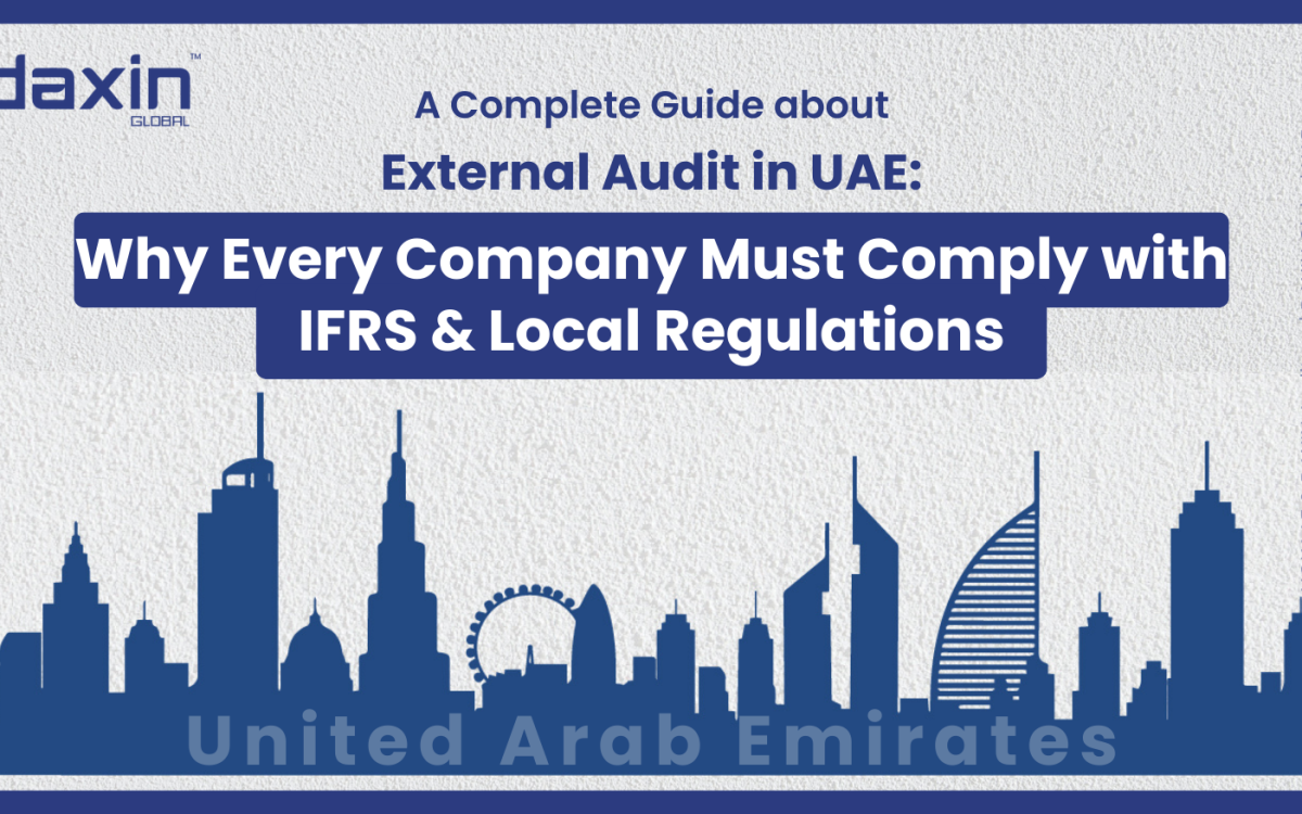 External Audit in UAE: Why Every Company Must Comply with IFRS & Local Regulations — text-based blog image.