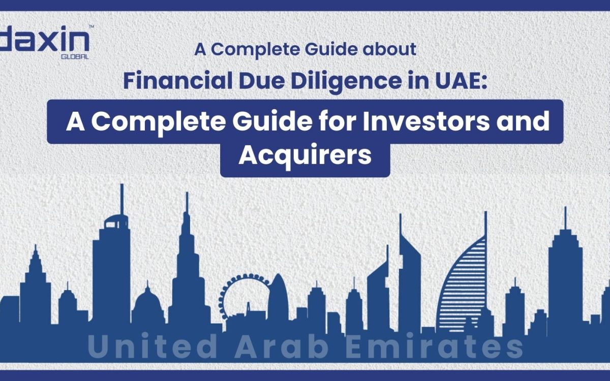 Financial Due Diligence in UAE: A Complete Guide for Investors and Acquirers — text-based blog image.