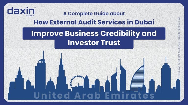 How External Audit Services in Dubai Improve Business Credibility and Investor Trust — text-based blog image.