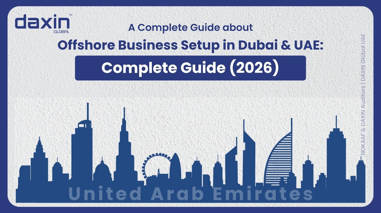 Offshore Business Setup in Dubai & UAE: Complete Guide (2026) — text-based blog image.