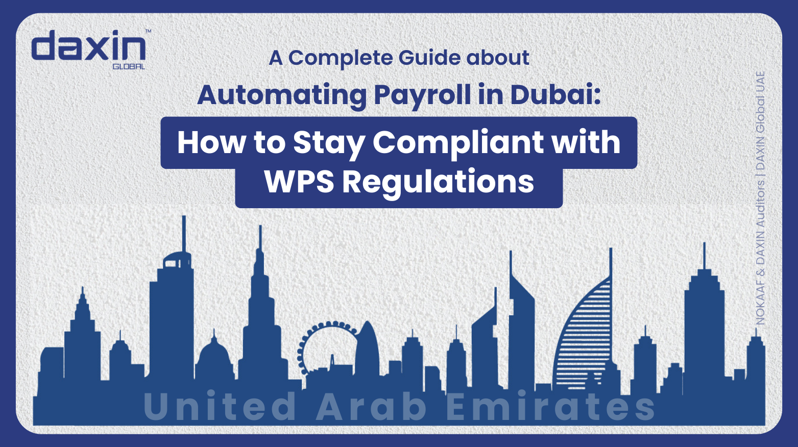 Automating Payroll in Dubai: How to Stay Compliant with WPS Regulations — text-based blog header image.