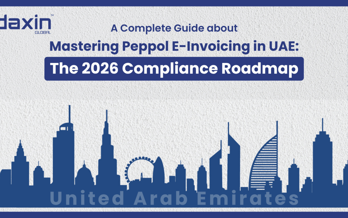 Text-based graphic displaying the title “Mastering Peppol E-Invoicing in UAE: The 2026 Compliance Roadmap” by Daxin Global.