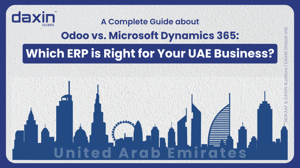Odoo vs. Microsoft Dynamics 365: Which ERP is Right for Your UAE Business? — text-based blog image.