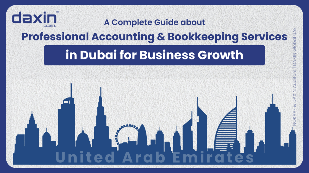 Professional Accounting and Bookkeeping Services in Dubai for Business Growth — text-based blog header image.
