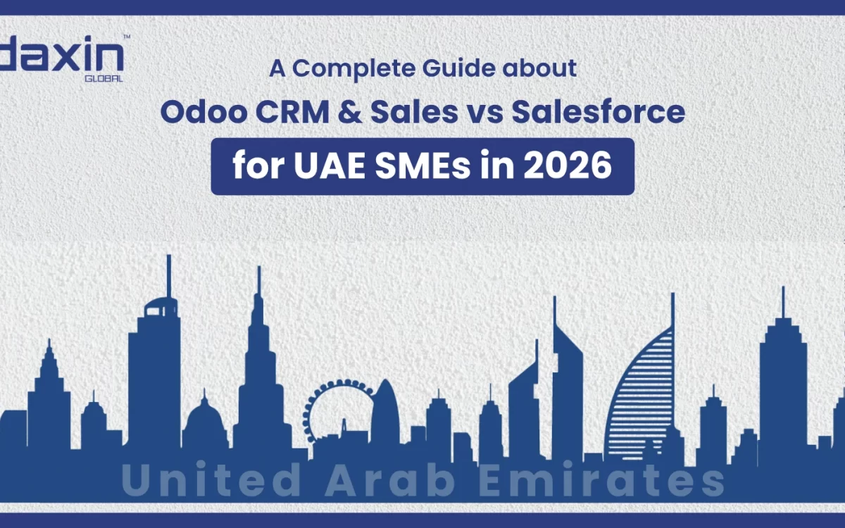 Text-based graphic displaying the title “Odoo CRM & Sales vs Salesforce for UAE SMEs in 2026” by Daxin Global.