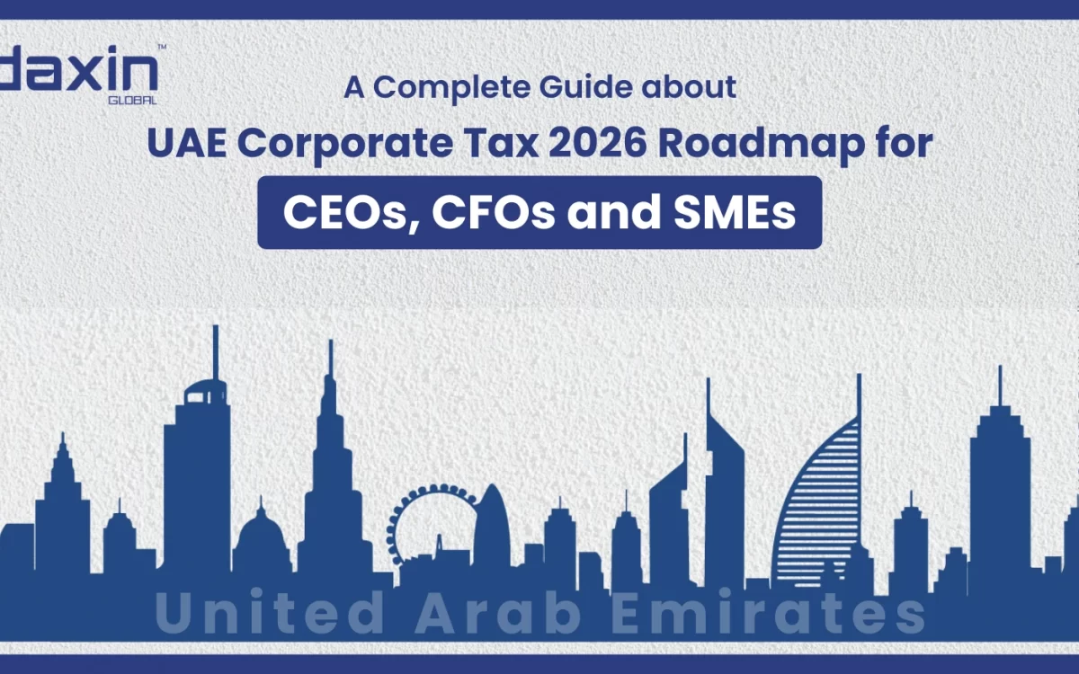 A professional business banner featuring a modern blue silhouette of the UAE skyline with the Daxin Global logo and a title for the 2026 Corporate Tax roadmap for CEOs and CFOs.